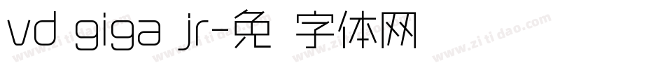 vd giga jr字体转换
